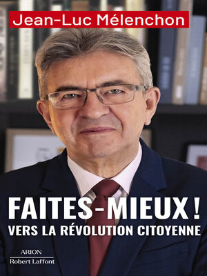 cover image of Faites mieux ! Vers la Révolution citoyenne